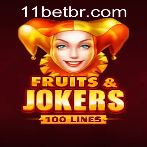 Descubra o Empolgante Mundo de FruitsAndJokers100 com 11bet